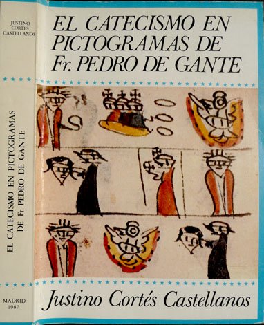 El Catecismo en pictogramas de Fray Pedro de Gante [Pieter … | Immagine principale