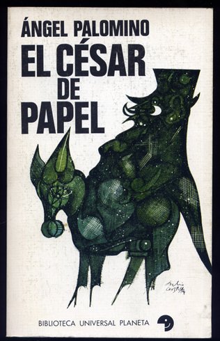 El César de papel. Novela.