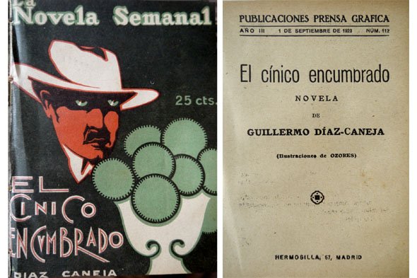 El cínico encumbrado. Novela.