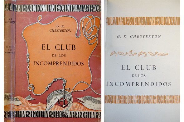 El Club de los Incomprendidos. Traducción de Rafael O'Collagan.