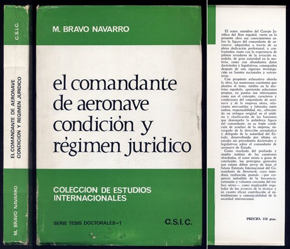 El Comandante de Aeronave. Condición y régimen jurídico.