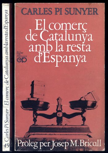 El Comerç de Catalunya amb la resta d'Espanya. Próleg per …