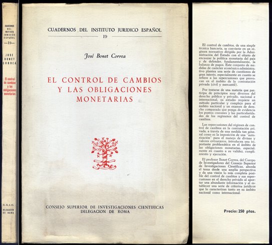 El Control de Cambios y las obligaciones monetarias en España.