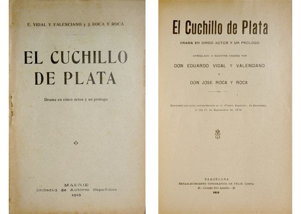El cuchillo de plata. Drama en cinco actos. Arreglado a …