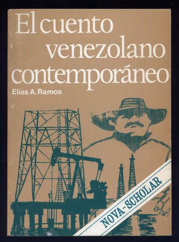 El cuento venezolano contemporáneo (1950-1970). Estudio temático y estilístico.