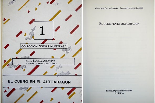 El Cuero en el Altoaragón. Prólogo de Fernando Alvira Banzo.