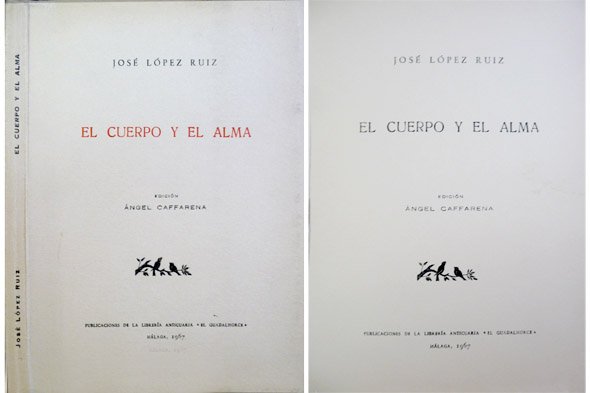 El cuerpo y el alma. Poemas.