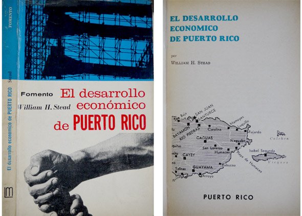 El desarrollo económico de Puerto Rico. Prólogo de H. Christian …