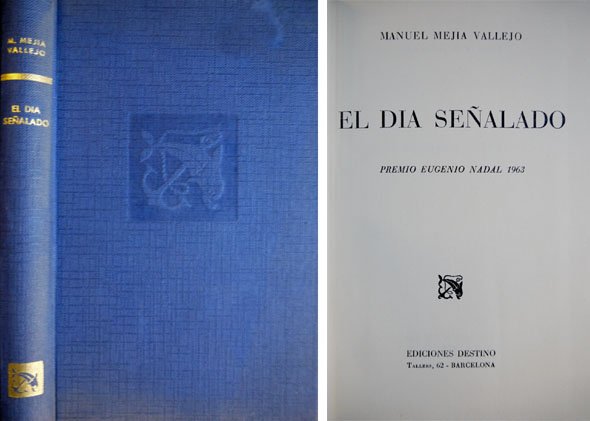 El día señalado. Novela.