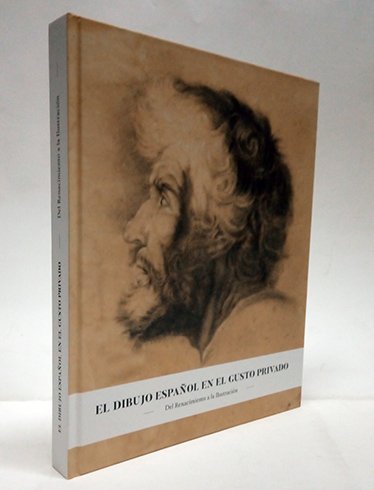 El dibujo español en el gusto privado. Del Renacimiento a … | Immagine principale