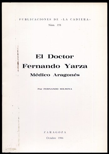 El Doctor Fernando Yarza, médico aragonés.