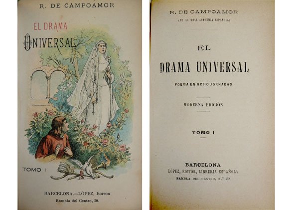 El drama universal. Poema en ocho jornadas. Prólogo de Ezequiel …