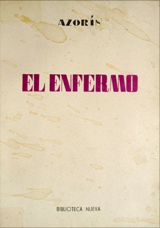 El enfermo.