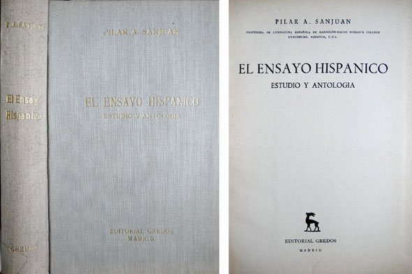 El Ensayo Hispánico. Estudio y antología.