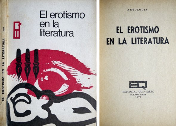 El Erotismo en la Literatura. Antología.