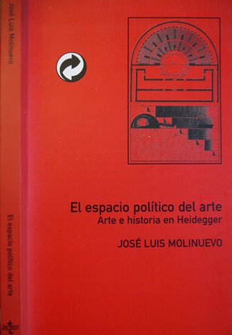 El espacio político del Arte. Arte e historia en Heidegger.