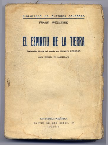 El Espíritu de la Tierra. Traducción de Manuel Pedroso.