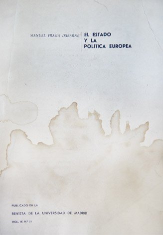 El Estado y la Política Europea.