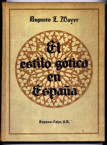 El Estilo Gótico en España. Traducción de Felipe Villaverde. | Immagine principale