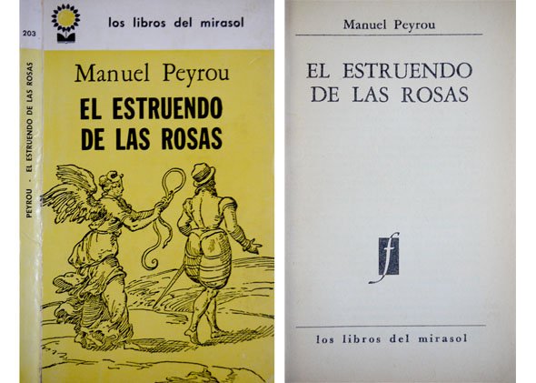El estruendo de las rosas. Novela.