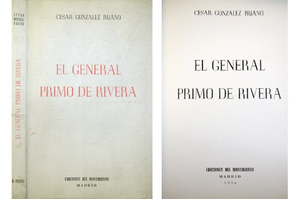 El General Primo de Rivera.