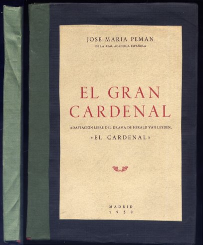 El Gran Cardenal. Adaptación libre del drama de Herald van …