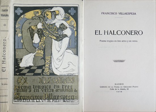 El Halconero. Poema trágico en tres actos y en verso.