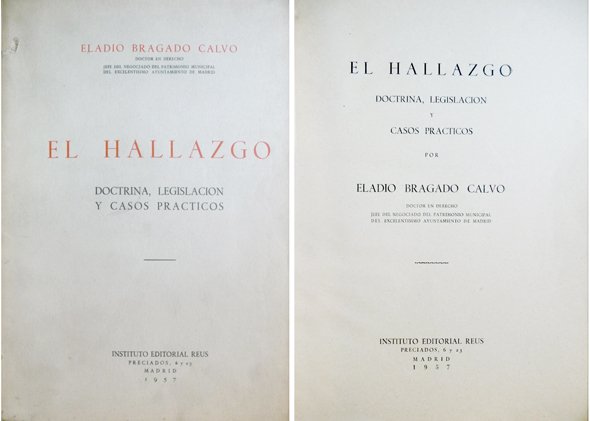 El Hallazgo. Doctrina, legislación y casos prácticos.