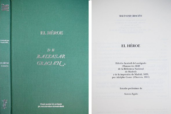 El Héroe. Edición facsímil del autógrafo [Manuscrito 6643 de la …