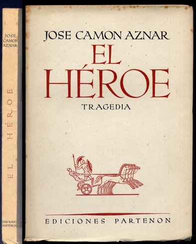 El Héroe. Tragedia.
