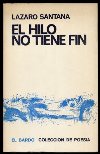El hilo no tiene fin. Poemas.