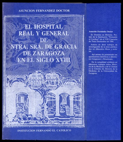 El Hospital Real y General de Nuestra Señora de Gracia …