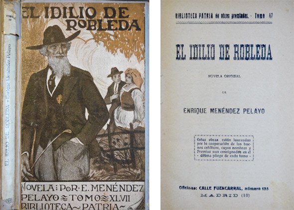 El idilio de Robleda. Novela.
