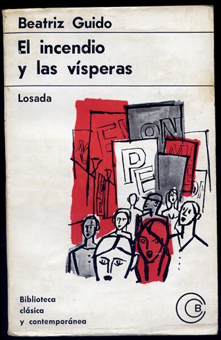 El incendio y las vísperas. [17 de Octubre de 1952-15 …