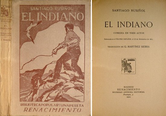El Indiano. Comedia en tres actos. Traducción de Gregorio Martínez …