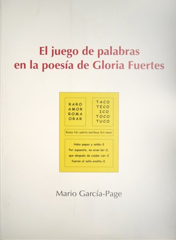 El juego de palabras en la poesía de Gloria Fuertes.