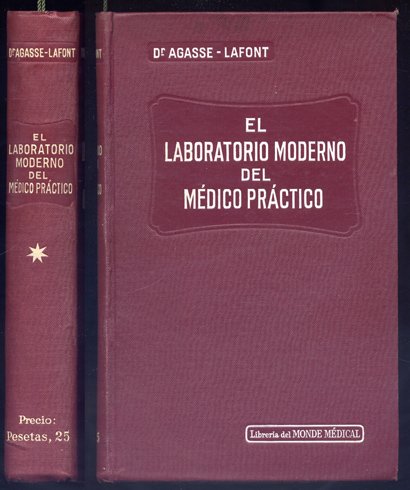 El laboratorio moderno del médico práctico. Prólogo de Victor Balthazard.