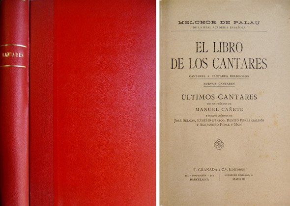 El Libro de los Cantares. [Cantares. Cantares religiosos. Nuevos Cantares. …