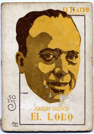 El Lobo. Drama en tres actos.