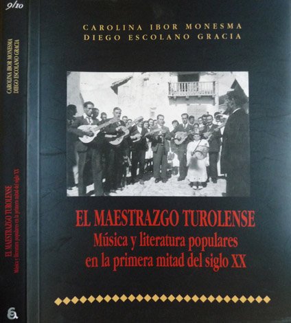 El Maestrazgo Turolense. Música y literatura populares en la primera …