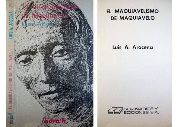 El Maquiavelismo de Maquiavelo.