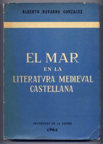 El Mar en la Literatura Medieval Castellana.