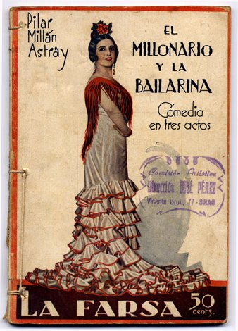 El millonario y la bailarina. Comedia en tres actos.