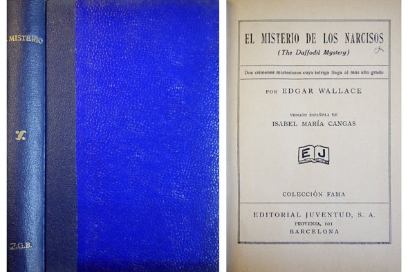 El Misterio de los Narcisos. Versión española de Isabel María …