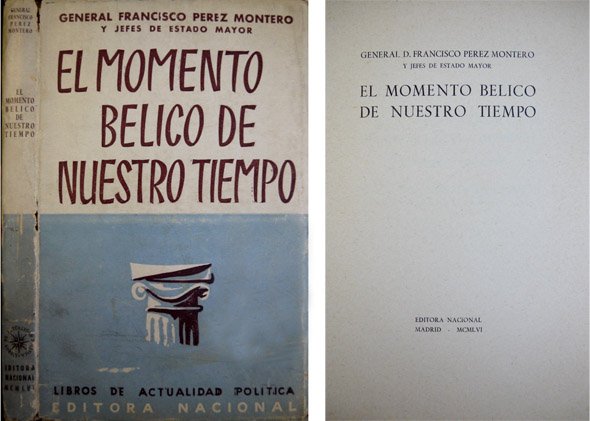 El momento bélico de nuestro tiempo.