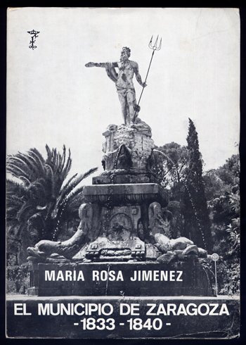 El municipio de Zaragoza durante la Regencia de Maria Cristina …