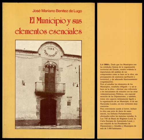 El Municipio y sus elementos esenciales. Territorio, población y organización.