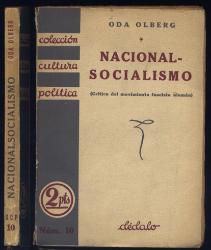 El Nacional-Socialismo. Crítica del movimiento fascista alemán. Traducción del alemán …