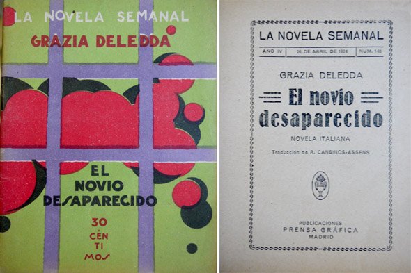 El novio desaparecido. Novela italiana. Traducción de Rafael Cansinos Assens.