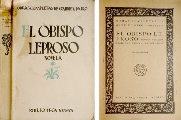 El obispo leproso. Novela. Segunda parte de Nuestro Padre San …